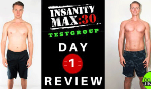 Insanity Max:30 Review – Day 1 Results