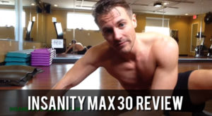 Insanity Max 30 Review – Test Group Week 3 Review