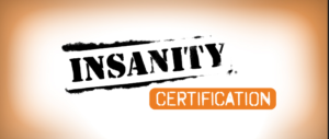Insanity Certification