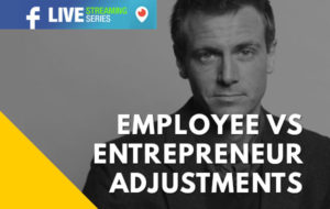 Employee vs Entrepreneur Adjustments