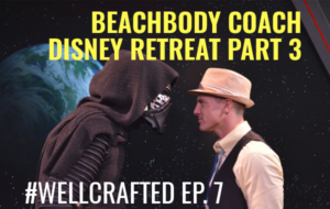 Beachbody Coach Disney World Retreat Part 3
