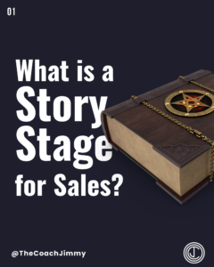 What is a Story Stage for Sales?