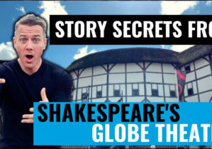 storytelling secrets at the shakespeare globe theatre